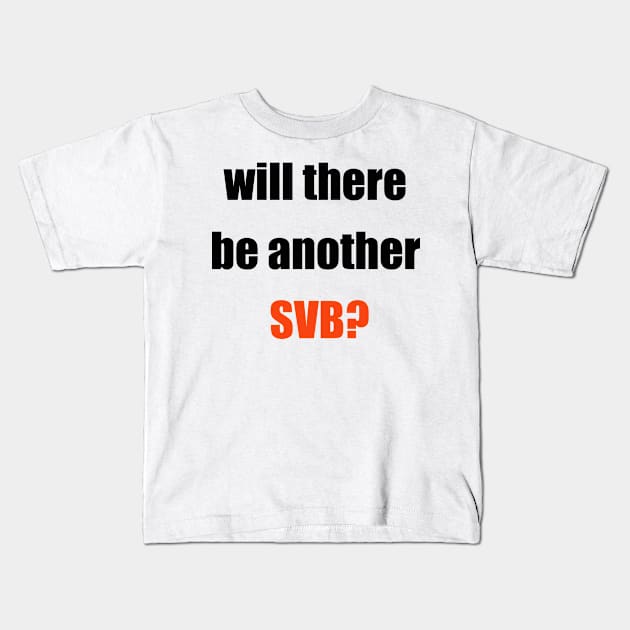 will there be another SVB Kids T-Shirt by Martin Young